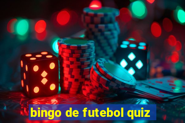 bingo de futebol quiz